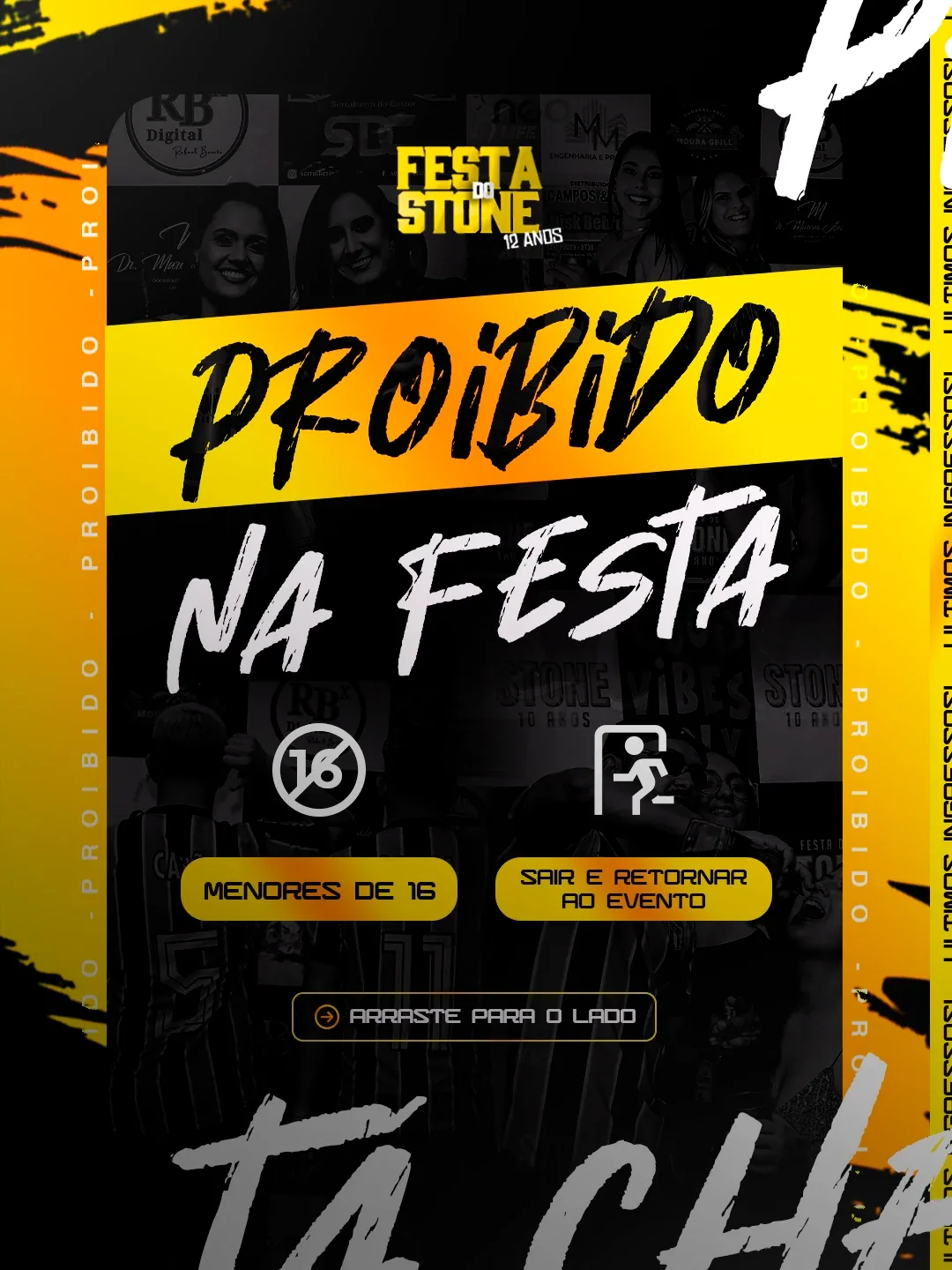 Proibido na festa, Festa do Stone, 12ª Edição